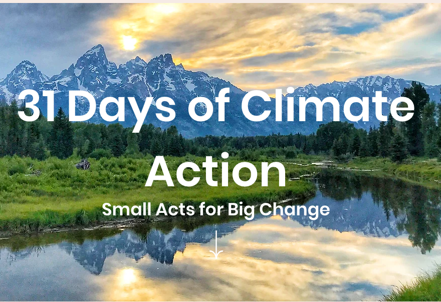 31 Days of Climate Action
